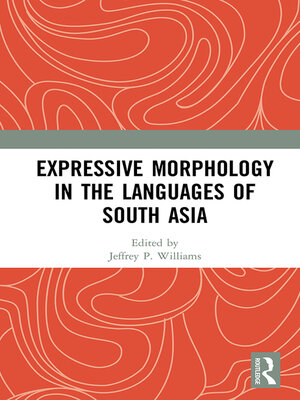 cover image of Expressive Morphology in the Languages of South Asia